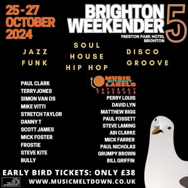 Brighton weekender 5    2024  3 days 2 rooms of tunes