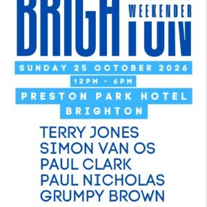 Brighton Weekender Sunday Party With Terry jones